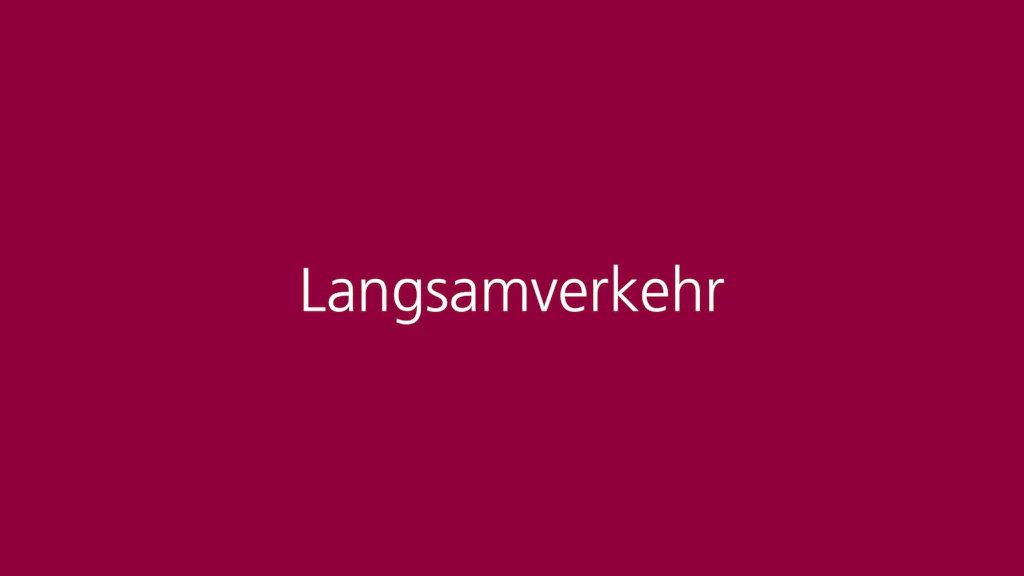 Langsamverkehr